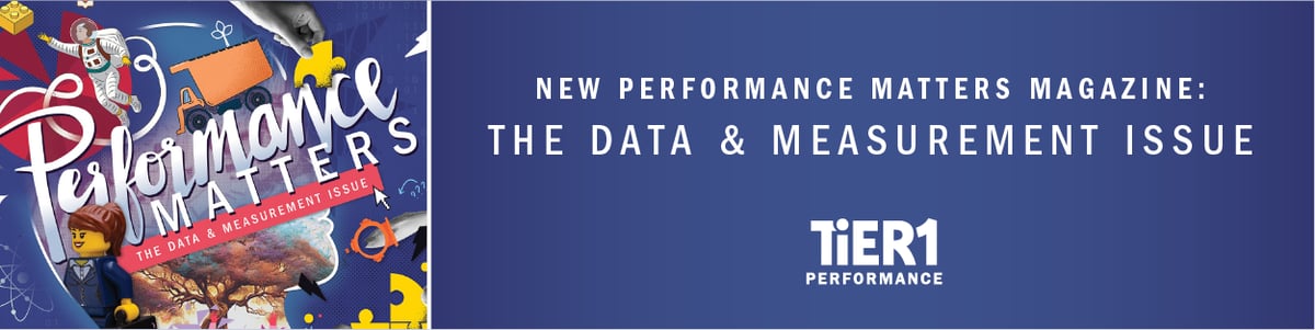 TiER1 Performance Matters Data and Measurement Magazine